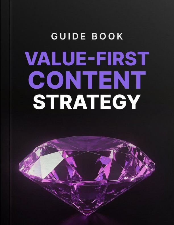 The Value First Content Strategy Implementation Guide